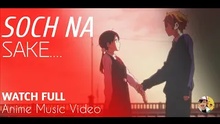 "Tamako Love Story" AMV on Soch Na Sake SONG |   Arijit Singh, Tulsi Kumar | Pokeage Hindi | AMV 😀