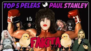 TOP 5 Peleas de PAUL STANLEY (T02E02)