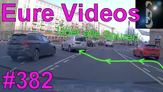 Eure Videos #382 - Eure Dashcamvideoeinsendungen #Dashcam