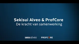 De kracht van samenwerking: Sekisui Alveo & ProfCore