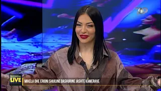 Mikela: Nuk kisha siguri te Erioni, kam luftuar shumë për të - Shqipëria Live, 13 Prill 2022