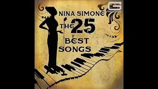 Nina Simone "The 25 songs" GR 070/14 (Full Album)