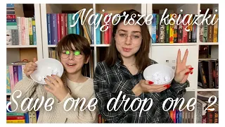 SAVE ONE DROP ONE 2 📚 NAJGORSZE KSIĄŻKI! 🥴