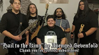 Hail to the King – Avenged Sevenfold cover | THANK YOU FOR 100,000 SUBSCRIBERS!