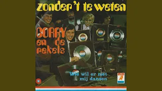 Zonder 't Te Weten