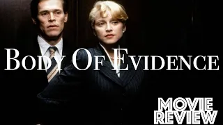 Body of Evidence 1993 | Madonna | Willem Dafoe | Movie Review