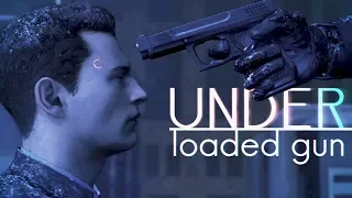 Under Loaded Gun [Connor Tribute] || Detroit: Become Human | GMV