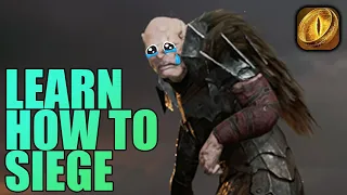 You're sieging wrong! Lotr: Rise to War