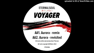 Voyager - Aurora (Remix)