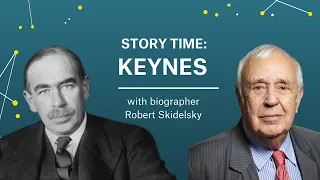 The Life of John Maynard Keynes | Biographer Lord Robert Skidelsky