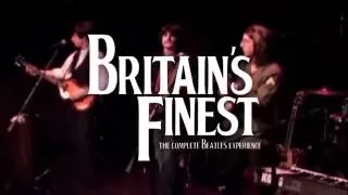 Britain's Finest - The Complete Beatles Experience