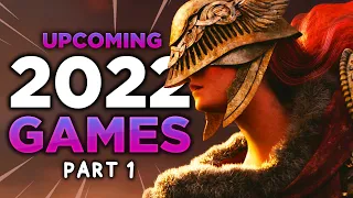 Upcoming Games to Look Forward to in 2022! (Part 1)