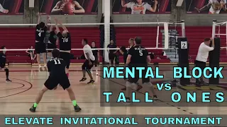 Mental Block vs Tall Ones (Pool Play, Match 2) - Elevate Invitational Volleyball Tournament 2018