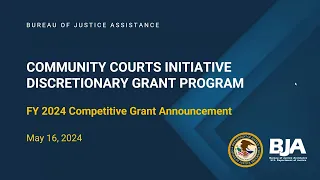 FY24 National Community Courts Initiative