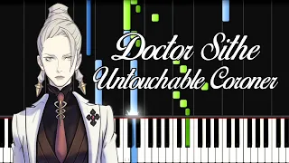 Doctor Sithe ~ Untouchable Coroner – The Great Ace Attorney 2: Resolve