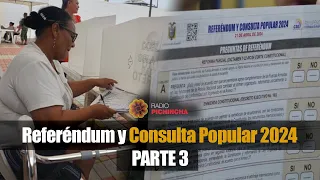 🔴 #EnVIVO | Cobertura especial: Referéndum y Consulta Popular 2024 - Parte 3