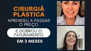 Cirurgiã Aprendeu A Passar O Preço E Dobrou O Faturamento Em 3 Meses #nanda