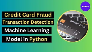 Credit Card Fraud Transaction detection Machine Learning model in Python