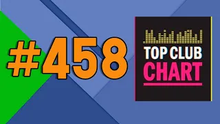 Top Club Chart #458 - ТОП 25 Клубных Треков Недели (23 марта 2024)