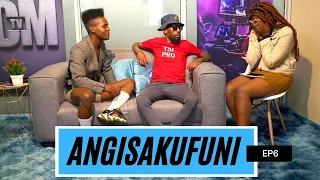 Angisakufuni -EP 6 | It’s Over | I'm gay , I love boys now.