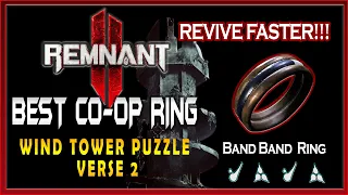 Remnant 2 -  Band Band Ring - Wind Tower Puzzle Verse 2 Eindara's End Dungeon