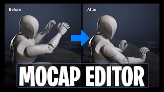 New Motion Capture Editor Is Here!