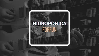 Hidropônica | Forfun | Guitarra