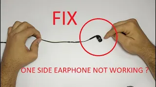 One side earphone NOT WORKING ?? - FIX [ Reason 1]