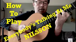 How To Play - Everybody's Talking At Me -  (Midnight Cowboy)