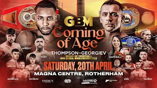 SHAKIEL THOMPSON V VLADIMIR GEORGIEV | LIVE & EXCLUSIVE 🥊 | GBM Boxing x talkSPORT Boxing