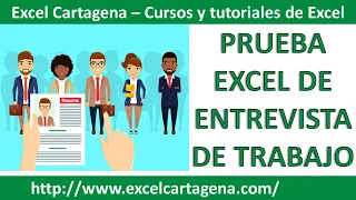 Prueba Excel de Entrevista de trabajo  - Como resolver