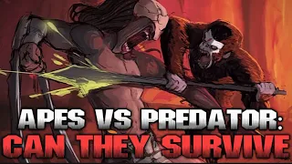 Could The Predator Survive Planet of the Apes? | Apes vs Predator
