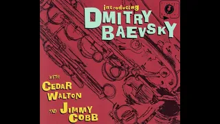 Dmitry Baevsky With Cedar Walton And Jimmy Cobb - Introducing - US Lineage LIN 105 2004 CD FULL