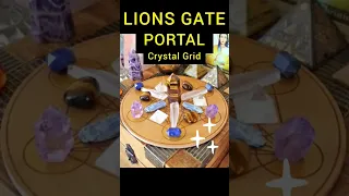 Crystal Grid For The LION'S GATE PORTAL  #lionsgateportal