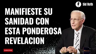 Heaven is Beyond Your- Sid Roth-Manifieste SU Sanidad con Esta Ponderosa Revelacion