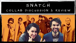 Snatch | COLLAB DISCUSSION & REVIEW | Cyn's Corner