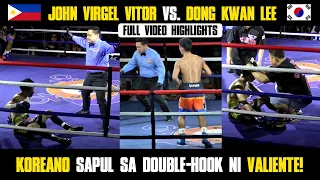 John Virgel Vitor (PH)vs. Dong Kwan Lee (KR) - FULL VIDEO BOXING HIGHLIGHTS