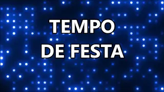 TEMPO DE FESTA - Diante do Trono (VOZ com LETRA)