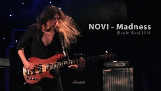 NOVI -  Madness.../Official video/2015