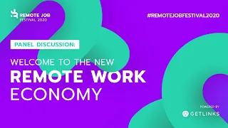 Welcome to the new Remote Work Economy: Panel Discussion | Remote Job Festival 2020