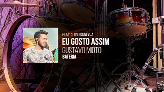 PLAY ALONG DE FORRÓ C/ VOZ l Eu Gosto Assim -  Gustavo Mioto | PLAYBACK PARA BATERIA