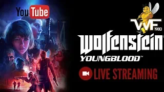 Wolfenstein Youngblood Live Stream on Xbox One X