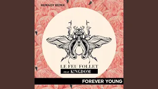 Forever Young (Remady Remix)