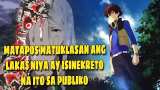 KINILALA SIYANG PINAKAMALAKAS PERO KAUNTI LANG ANG NAKAKAALAM NITO #animetagalog