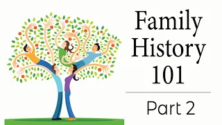 Family History 101- Part 2 with Amie and Lesley