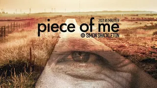 Simon Shackleton - Piece of Me (Piece of Me Album, 2016)