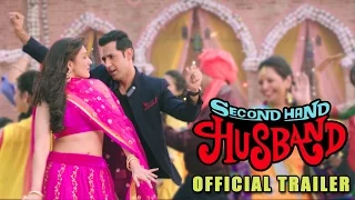 Second Hand Husband | Official Trailer | Gippy Grewal, Tina Ahuja, Dharamendra | Releasing 3rd July