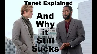 Tenet Explained - And Why It Still Sucks After You Understand It