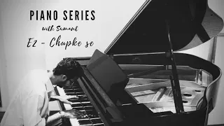 Piano Series | Episode 2 | Chupke Se | A.R.Rahman