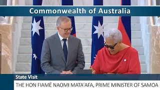 State Visit by the Hon Fiamē Naomi Mata'afa, Prime Minister of the Independent State of Samoa